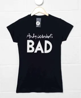 Andy Warhols Bad Womens Fitted T-Shirt As Worn by Debbie Harry